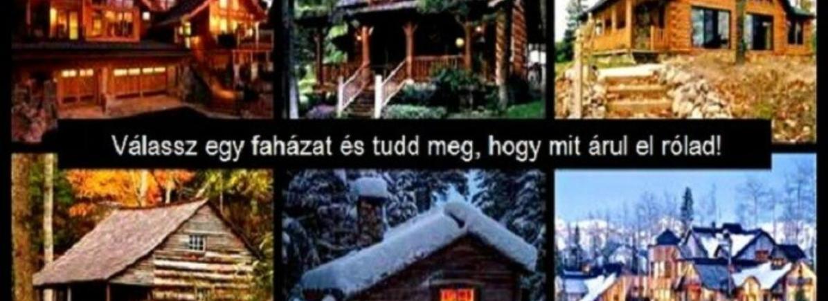 Válassz egy faházat és nézd meg, mit árul el rólad! Elárul rólad sok mindent ez a faház