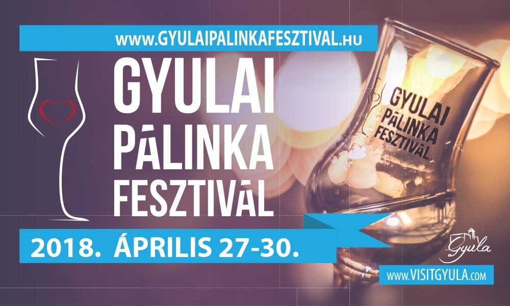 Gyulai Pálinkafesztivál Gyulai Pálinkafesztivál